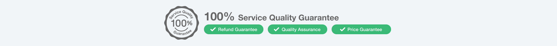 100% Service Quality Guarantee